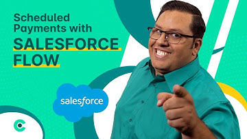 Step-by-Step Guide to Salesforce Flow Scheduled Payments with Chargent