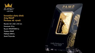 Investiční zlatý slitek 31,1g PAMP Fortuna 45. výročí