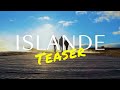 Teaser  roadtrip en islande