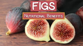 Nutritional Benefits of Figs | Info About Fig Wasps