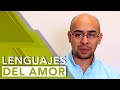 CONOCE LOS 5 LENGUAJES DEL AMOR | Tu Mejor Persona