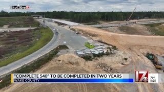 Wake County's Complete 540 project to finish in 2 years