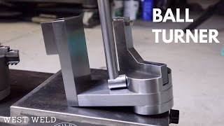 Machining a Ball Turner