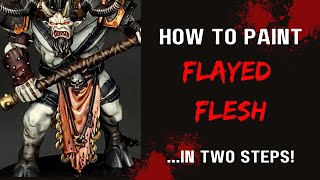 How to Paint Flayed Flesh on Miniatures