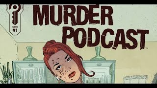 Murder Podcast, Ignition Press  | The Penultimate Book! | Indie Comics And Reviews