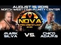 Full match chico adams vs mark silva  nova genesis 81515