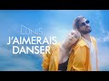 Lunis  jaimerais danser clip officiel