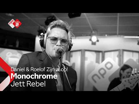 Jett Rebel - Monochrome | NPO Radio 2