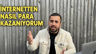 İNTERNETTEN NASIL PARA KAZANIYORUM? (videolu gösterim)