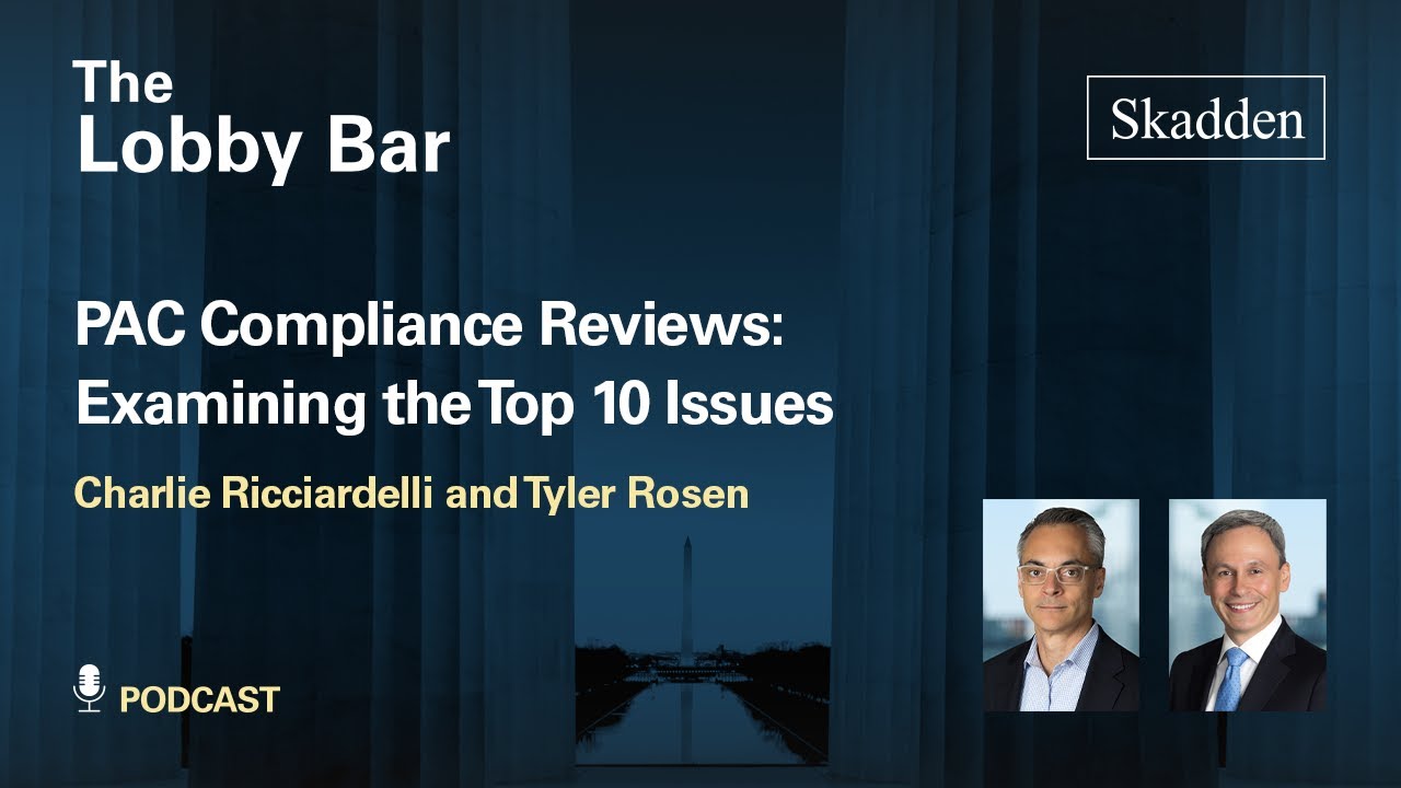 PAC Compliance Reviews: Examining the Top 10 Issues