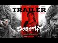 DOROTHY Official Trailer (Telugu) | Karthik Subbaraj | Keerthy Suresh, Sananth, Rishikanth