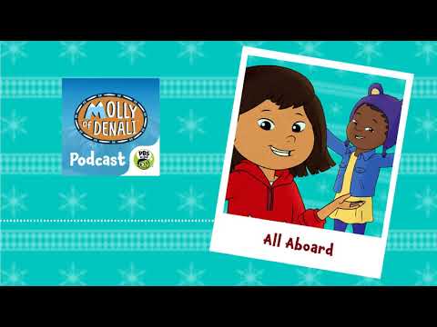 S2E1 All Aboard | MOLLY OF DENALI PODCAST