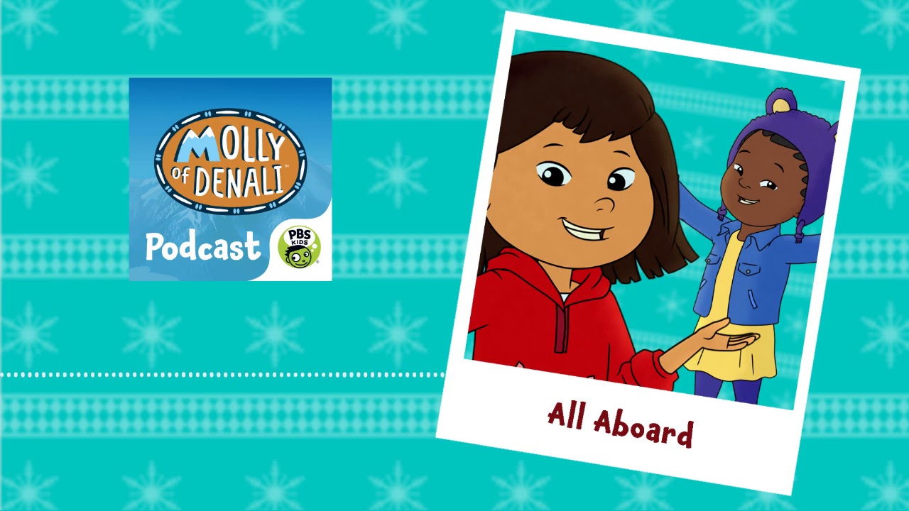 S2E1 All Aboard | MOLLY OF DENALI PODCAST