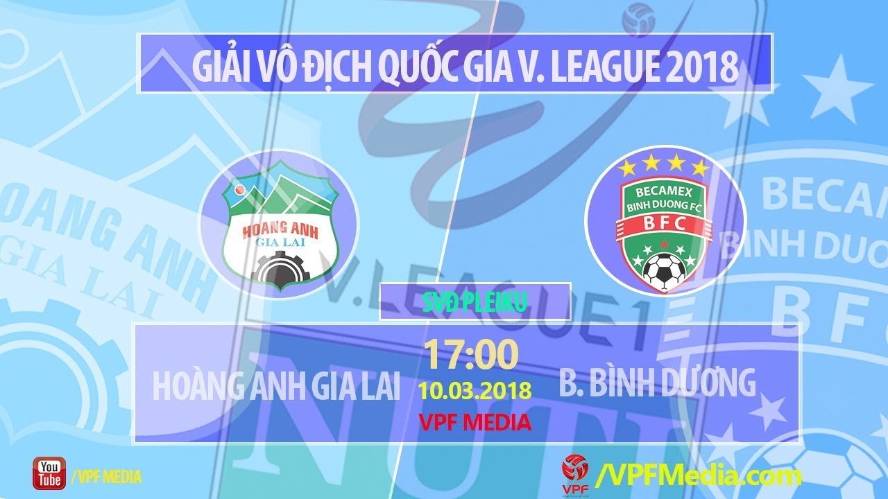 Xem lại: Hoàng Anh Gia Lai vs Becamex Bình Dương Xem lại: Hoàng Anh Gia Lai vs Becamex Bình Dương
