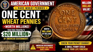 American Government Rare Wheat Penny Worth $5 Million Still In Circulation