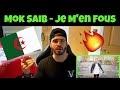 FIRST TIME Reacting to Mok Saib - Je M'en Fous |  موك صايب | Clip Officiel (Algerian Music)