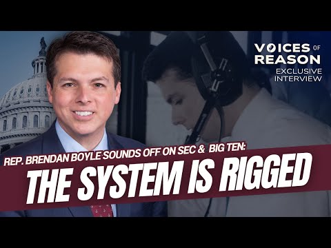 Rep. Boyle warns: college football is broken | Voices of Reason feat. U.S. Rep. Brendan Boyle