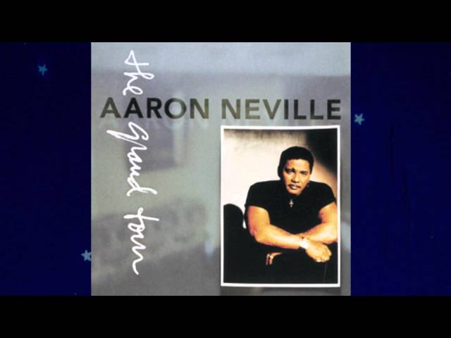 AARON NEVILLE - You can never tell