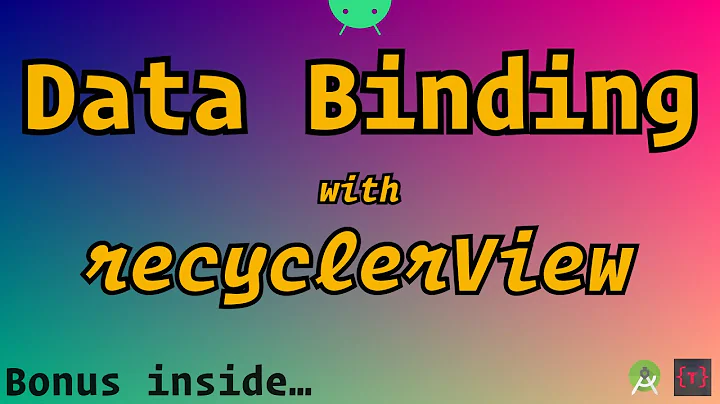 Data Binding with Recycler View (including Button clicks)