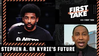 DELUSIONAL! Stephen A.'s reaction to Kyrie \& the Nets being at an impasse | First Take