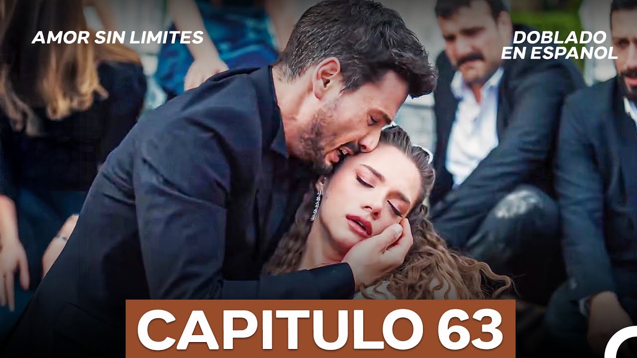 Amor Sin Limites Episodio 63 (FINAL) (La Versión Larga)