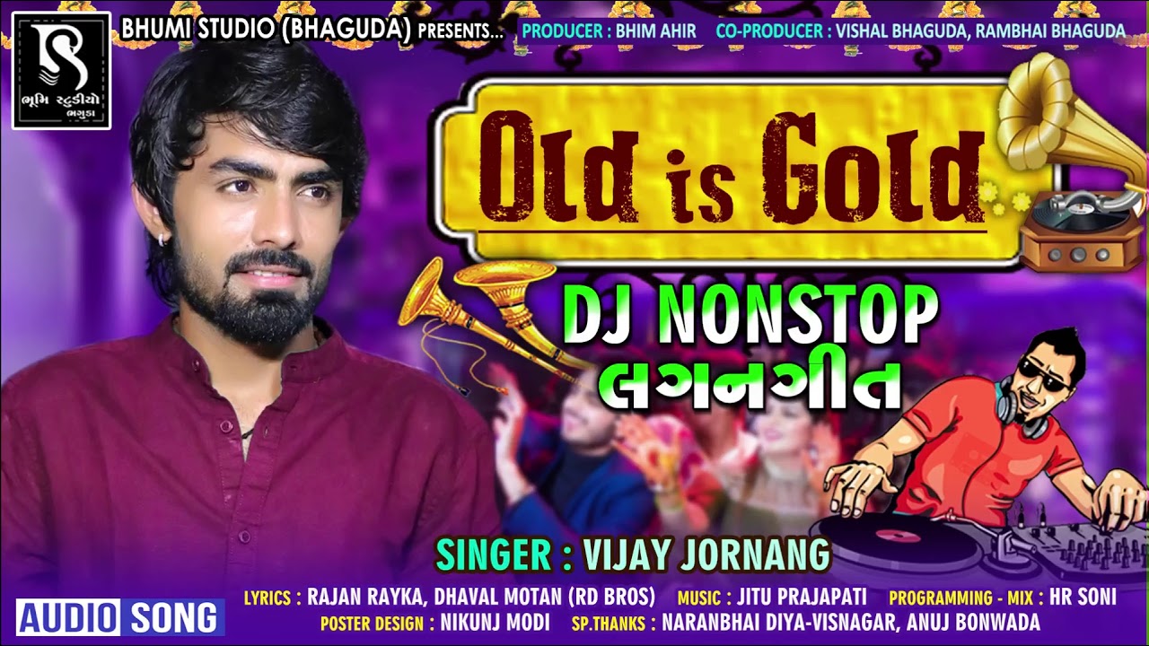 Vijay Jornang  OLD IS GOLD  Dj Nonstop Lagangeet  produce by BhumiStudio Bhaguda