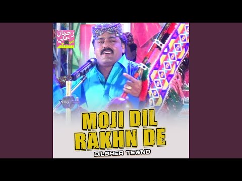 Moji Dil Rakhn De