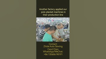 Another factory applied our polo placket machines in their production. Auto Polo Placket Box Machine