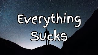 vaultboy - everything sucks Ft. Eric Nam (Lyrics)