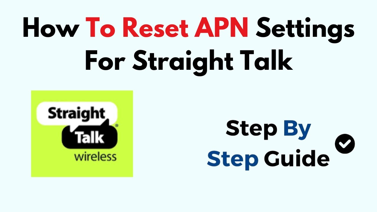 How To Reset APN Settings For Straight Talk - YouTube