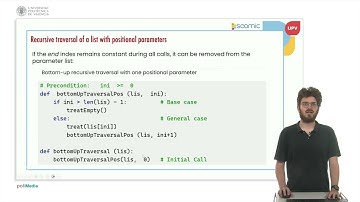 Recursion in Python: traversing a list with indices | 21/34 | UPV