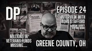 Millions in Veterans' Funds Missing: Greene County Corruption Exposed | The DP Show Ep 24