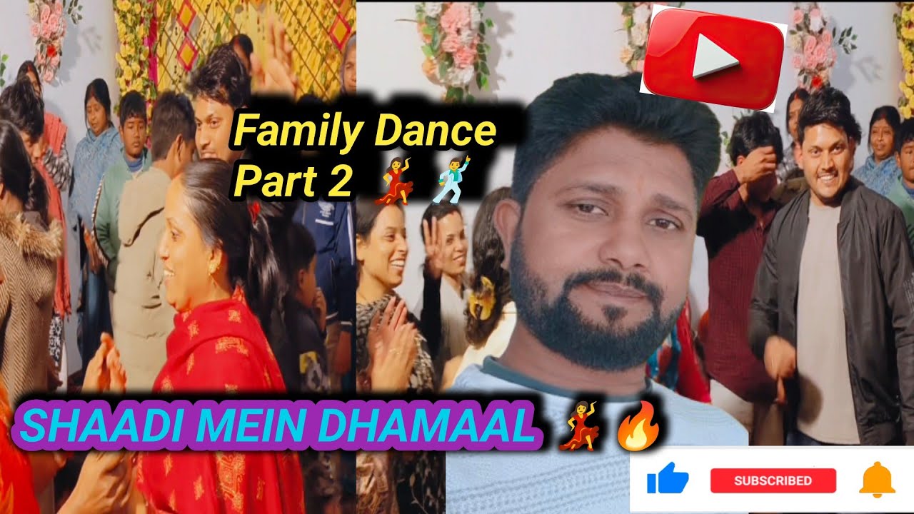 Family Dance Part 2 💃 | Full Masti With Family 🕺 | Wedding Dance Vlog💗