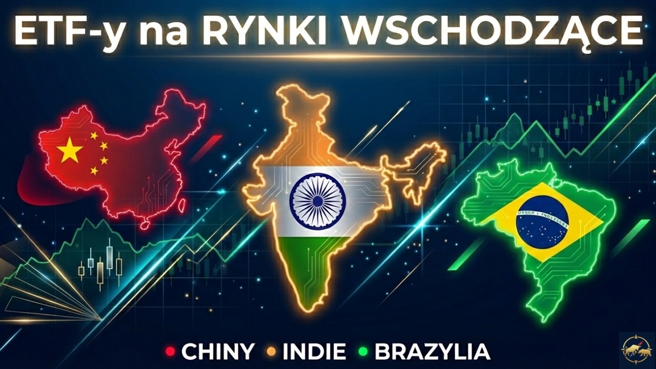 Indie vs Chiny vs Ameryka Łacińska. Który ETF wybrać do portfela?