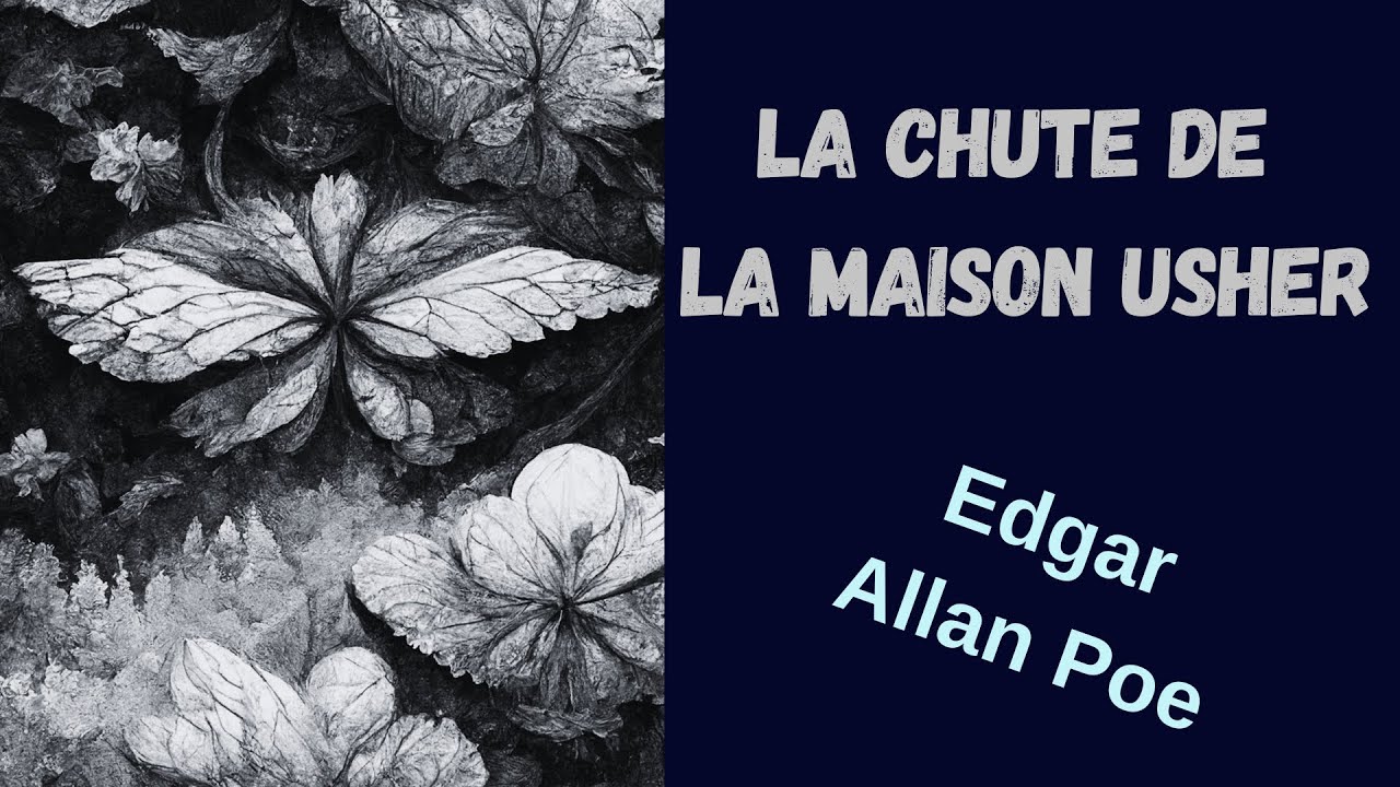 La Chute de la Maison Usher - Edgar Allan Poe – Horreur/Suspense. - YouTube