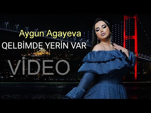 Aygun Agayeva - Qelbimde Yerin Var - 2024 Resmi Video