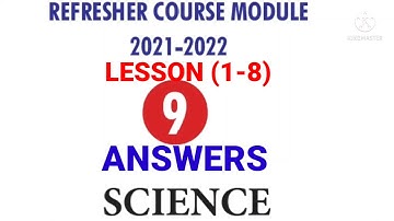 9th SCIENCE   REFRESHER   COURSE     EVALUATION  ANSWERS  EM.
