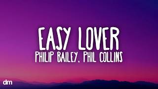Philip Bailey, Phil Collins - Easy Lover (Lyrics)