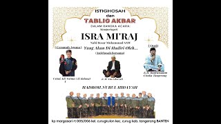 ISTIGHOSAH DAN TABLIGH AKBAR  ISRA MI;RAJ || MUSHOLA NURULHUDA MARGASARI CURUG KULON