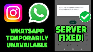 Whatsapp Temporarily Unavailable ? Whatsapp Not Sending Messages ? SERVER FIX TODAY! ✅