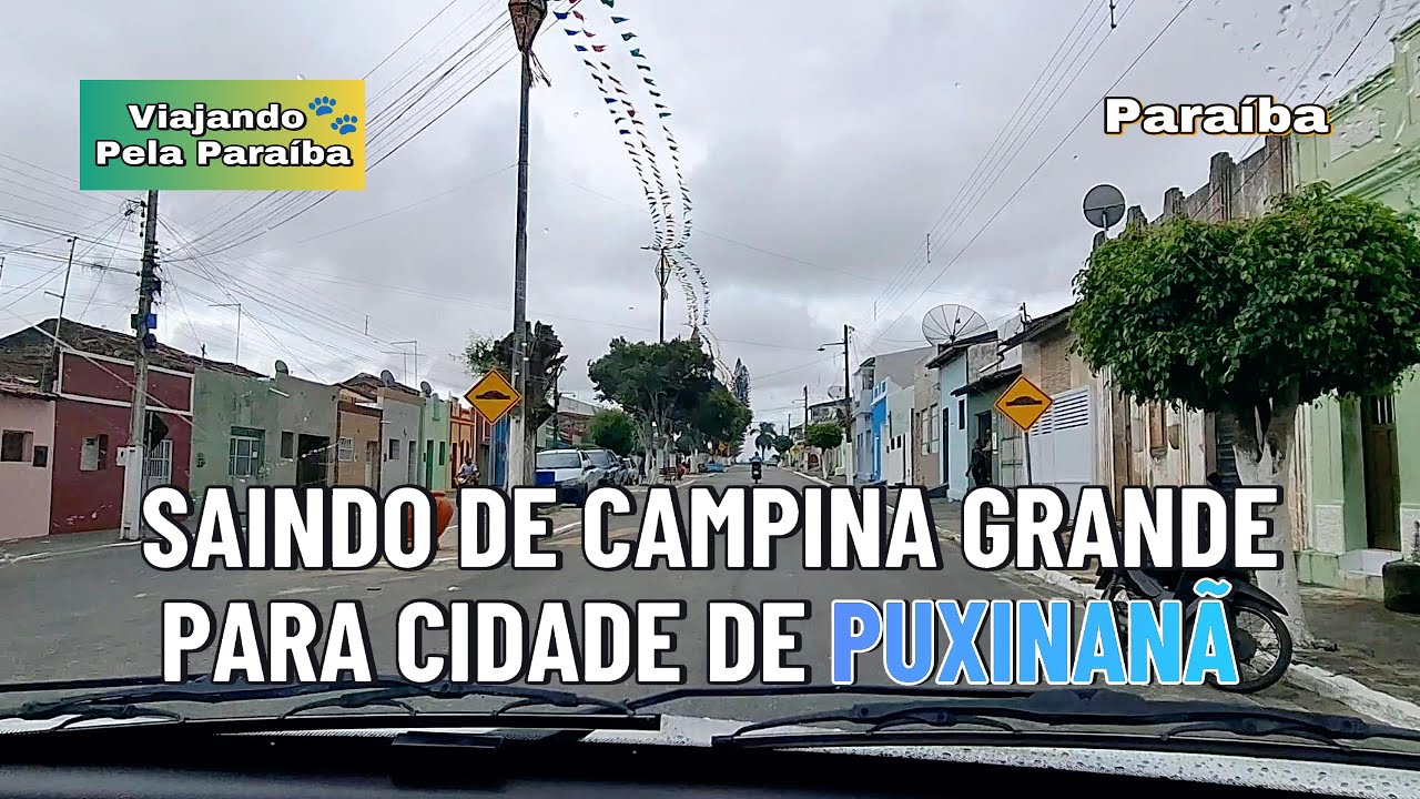 Viagem INCRÍVEL de Campina Grande para a Cidade de Puxinanã