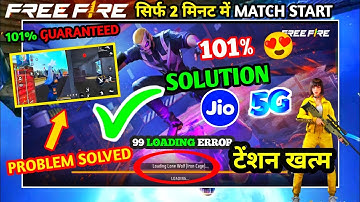 How To Fix Loading Problem 💯 | Game Match Not Start | Free Fire Stuck At 99 | FF Problem