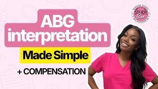 ABG Interpretation Made SIMPLE | Acid-Base Imbalances + Compensation (NCLEX)
