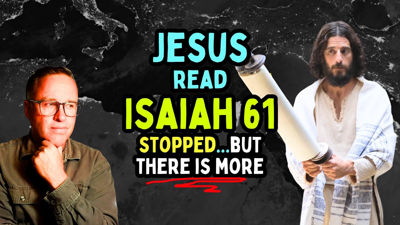 Иисус возвращается, чтобы исполнить остальную часть Исаии 61