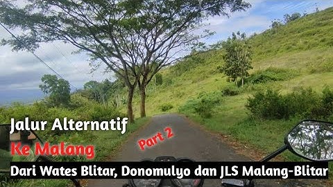 Jalur alternatif ke Malang dari JLS Malang - Blitar || jalannya enak pemandangannya pun mantap