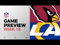 Arizona Cardinals vs Los Angeles Rams | Week 18 Game Preview