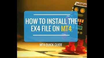 How to install the EX4 File on MT4