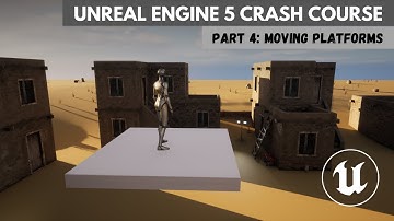 Moving Platforms - Unreal Engine Crash Course (Part 4)