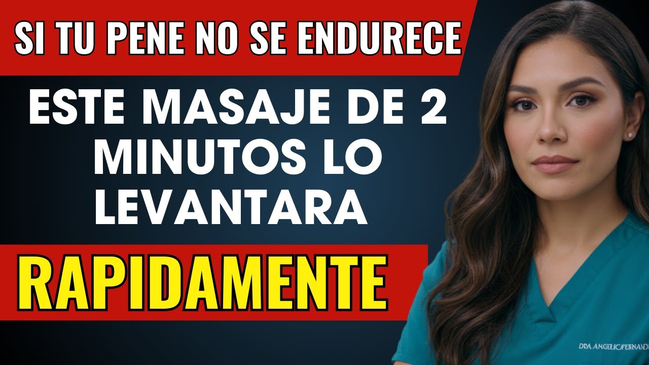 El masaje de 2 minutos para hombres mayores para erecciones más fuertes y duraderas