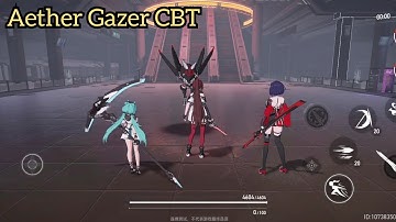 Aether Gazer CBT | 1st & 2nd Mission Gameplay